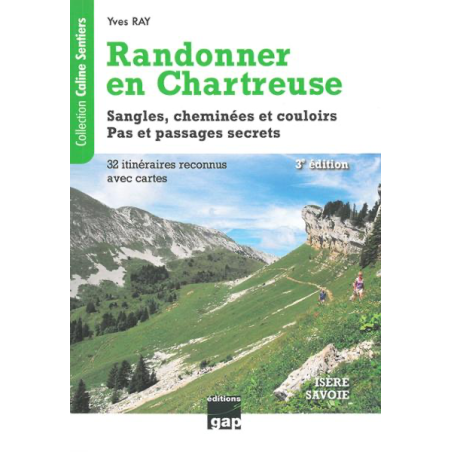 Randonner en Chartreuse 32 Itinéraires